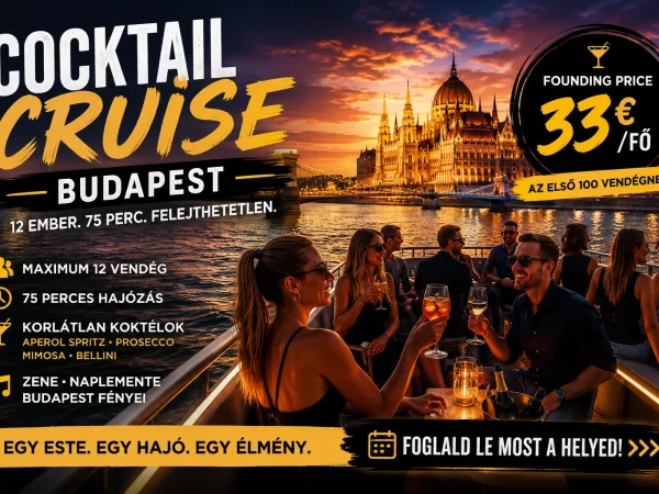 2026 őszéltől indul a Cocktail Cruise Budapest-Az első 100 vendég számára elérhető Founding Price: 33 €/fő. A hajón maximum 12 hely van egy időpontban.